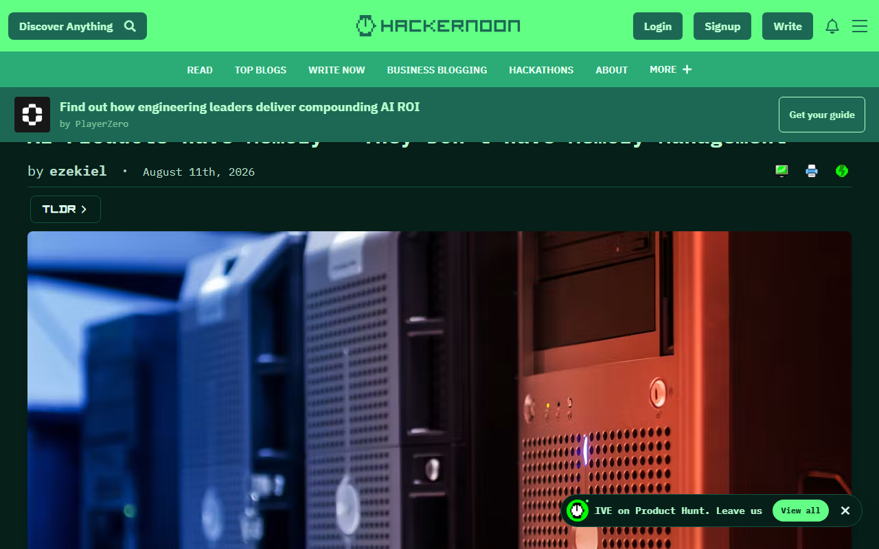 HackerNoon page for AI Products Have Memory. They Don't Have Memory Management.