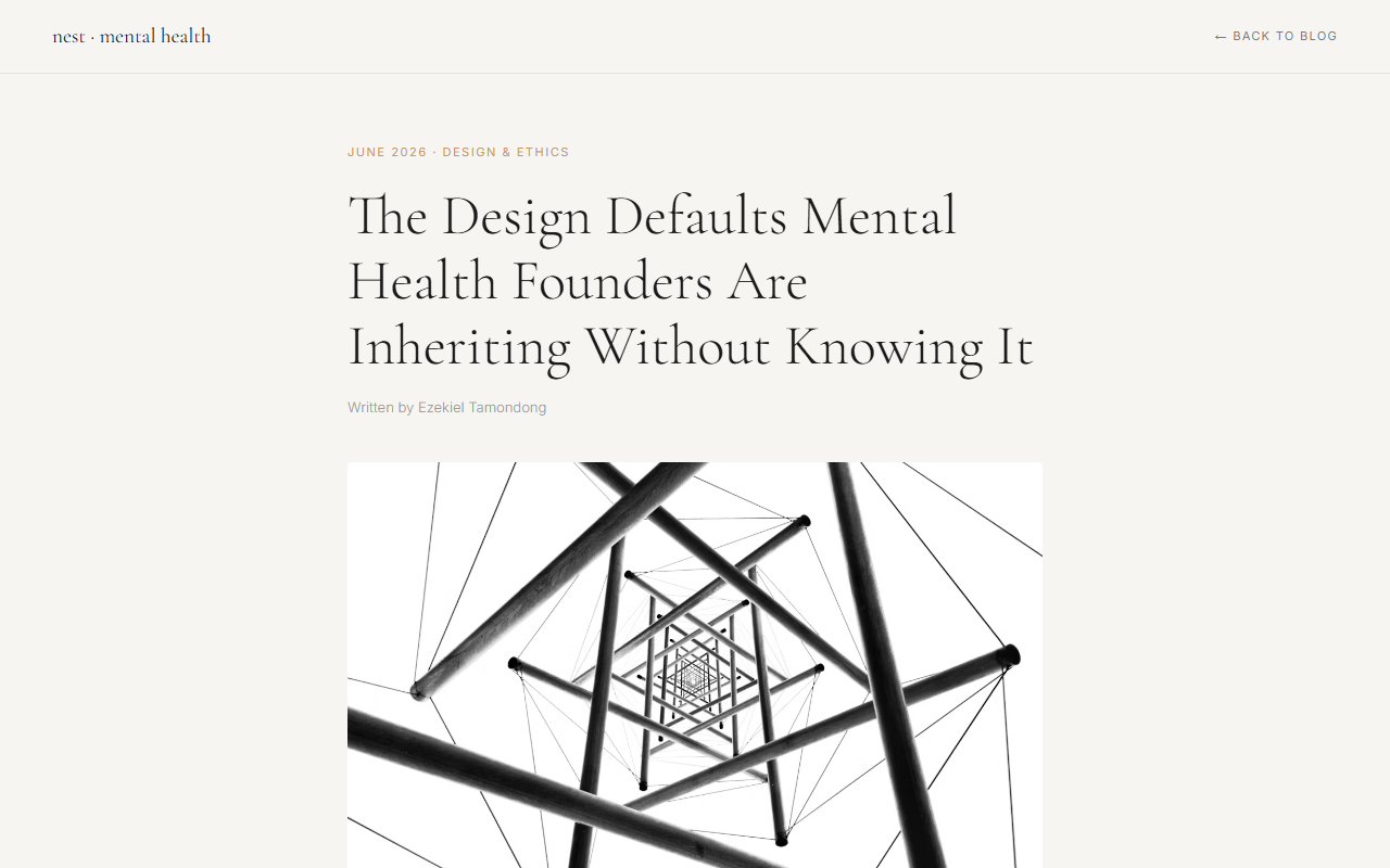 nest mental health page for The Design Defaults Mental Health Founders Are Inheriting Without Knowing It